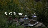 5. Offtime